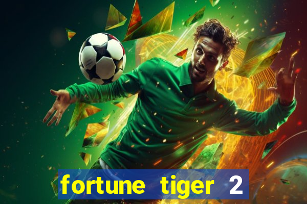 fortune tiger 2 revenge demo